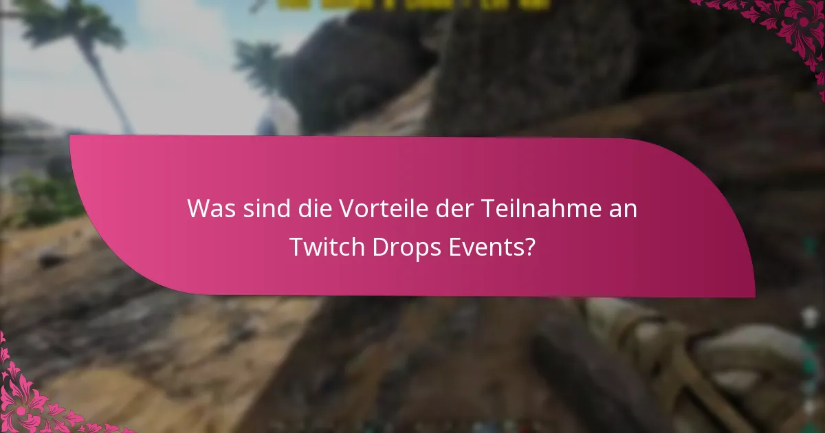 Was sind die Zeitrahmen für die Anspruchnahme von Belohnungen in Twitch Drops?