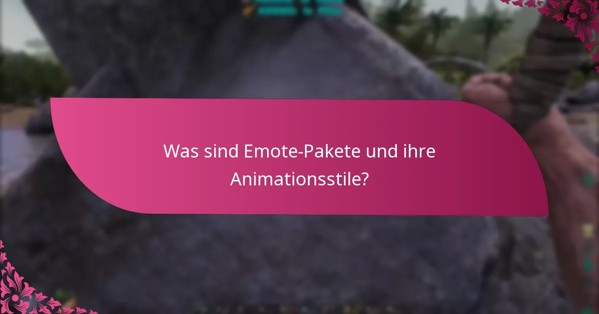 Was sind die saisonalen Ereignisse im Zusammenhang mit Emote-Paketen?