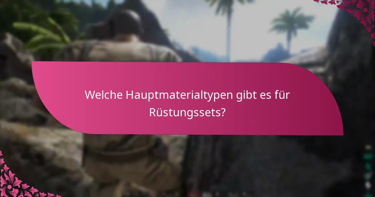 Wie können Spieler Rüstungssets erwerben?